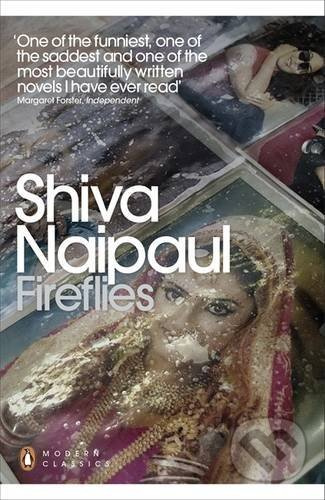 Fireflies - Shiva Naipaul - kniha z kategorie Beletrie