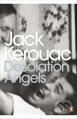 Desolation Angels - Jack Kerouac - kniha z kategorie Společenská beletrie