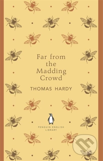 Far From the Madding Crowd - Thomas Hardy