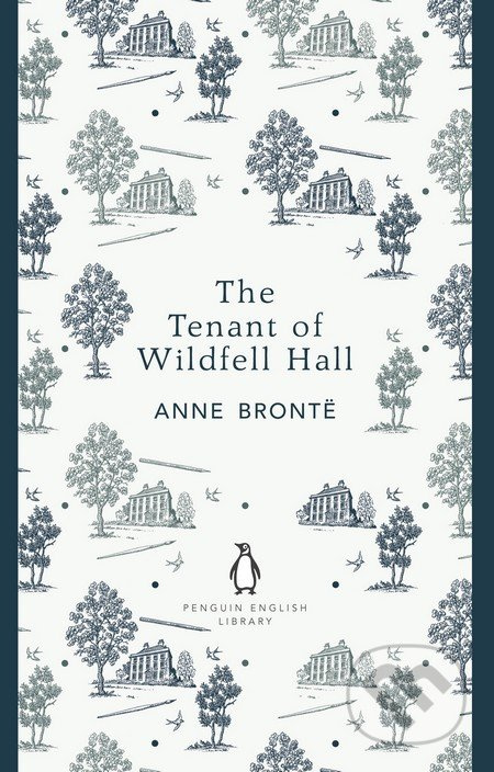 The Tenant of Wildfell Hall - Anne Brontë - kniha z kategorie Společenská beletrie