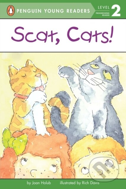 Scat, Cats! - Joan Holub - kniha z kategorie Pohádky