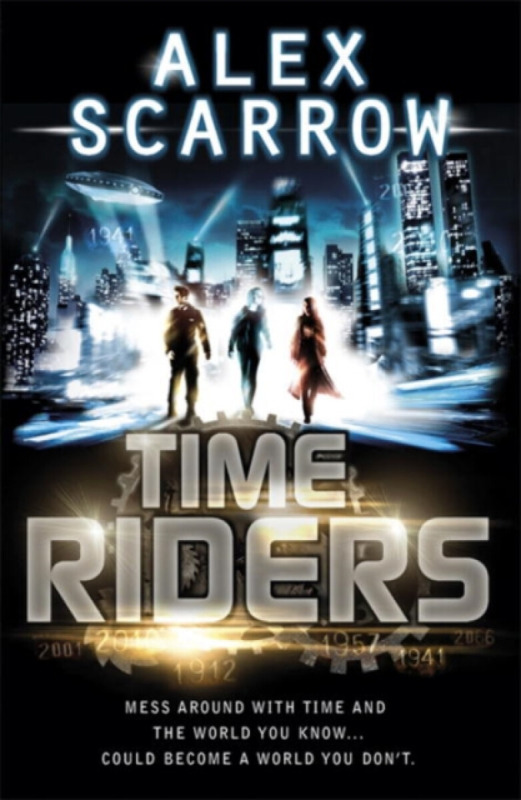 Time Riders - Alex Scarrow - kniha z kategorie Beletrie pro děti