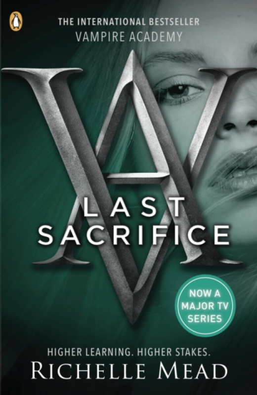Vampire Academy: Last Sacrifice (Volume 6) - Richelle Mead - kniha z kategorie Beletrie pro děti