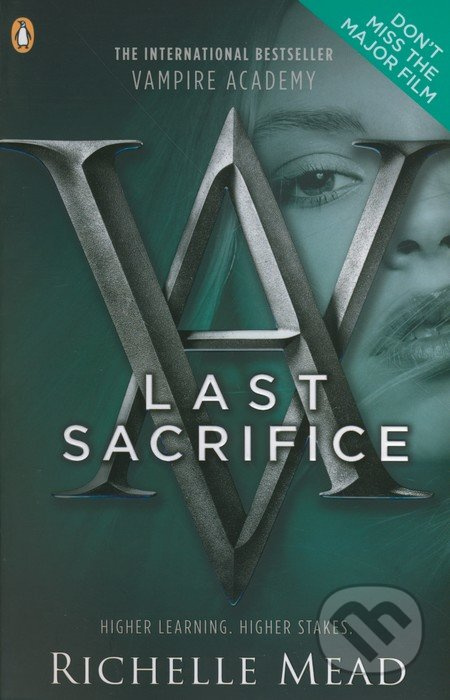 Vampire Academy: Last Sacrifice (Volume 6) - Richelle Mead - kniha z kategorie Beletrie pro děti