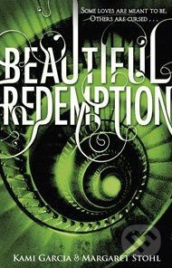 Beautiful Redemption (Beautiful Creatures #4) Penguin Books (UK)