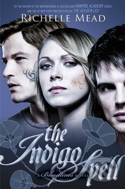 The Indigo Spell - Richelle Mead