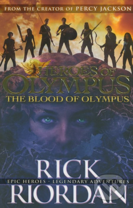The Blood of Olympus (Heroes of Olympus) - Rick Riordan - kniha z kategorie Pro děti