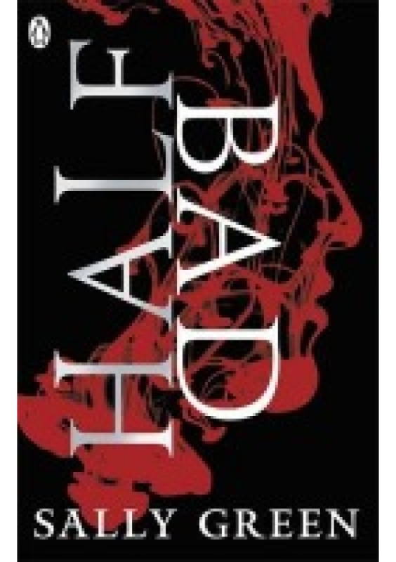 Half Bad Penguin Random House Children's UK
