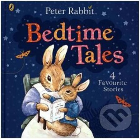 Peter Rabbit´s Bedtime Tales - Beatrix Potterová