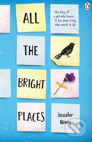 All the Bright Places Penguin Random House Children's UK