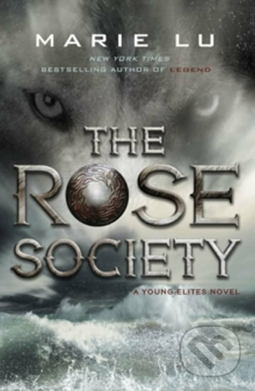 The Rose Society - Marie Lu - kniha z kategorie Beletrie pro děti