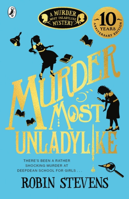 Murder Most Unladylike (A Murder Most Unladylike Mystery) - kniha z kategorie Beletrie pro děti