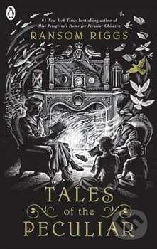 Tales of Peculiar - Ransom Riggs