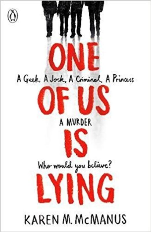 One Of Us Is Lying - Karen M. McManus