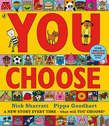 You Choose - Pippa Goodhart, Nick Sharratt (ilustrácie) - kniha z kategorie Naučné knihy