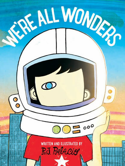 We're all Wonders - R.J. Palacio - kniha z kategorie Beletrie pro děti
