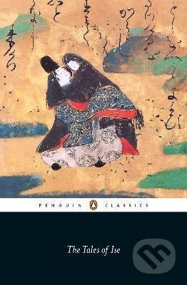 The Tales of Ise - Peter Macmillan