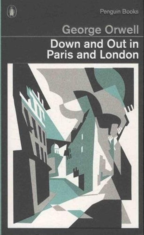 Down and Out in Paris and London - George Orwell - kniha z kategorie Společenská beletrie