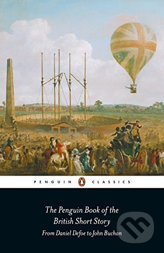 The Penguin Book of the British Short Story (Volume 1) - kniha z kategorie Beletrie
