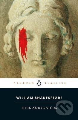 Titus Andronicus - - - kniha z kategorie Drama a divadelní hry