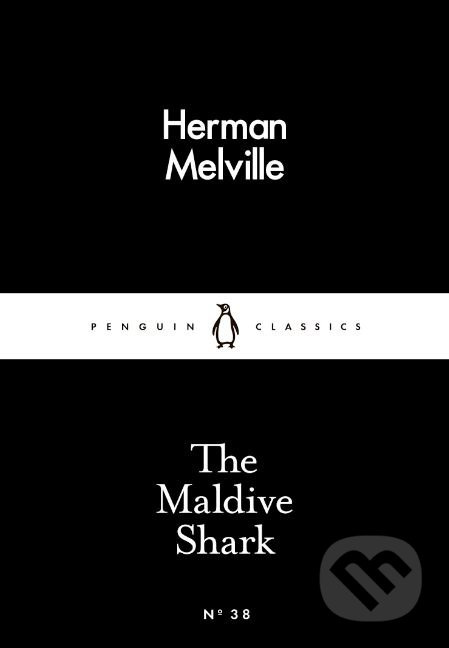 The Maldive Shark - Herman Melville - kniha z kategorie Poezie