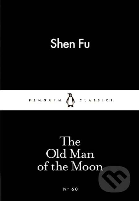 The Old Man of the Moon - Shen Fu - kniha z kategorie Beletrie