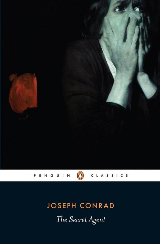The Secret Agent - a Simple Tale - Joseph Conrad