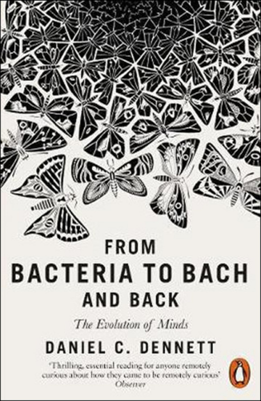 From Bacteria to Bach and Back (The Evolution of Minds) - kniha z kategorie Filozofie