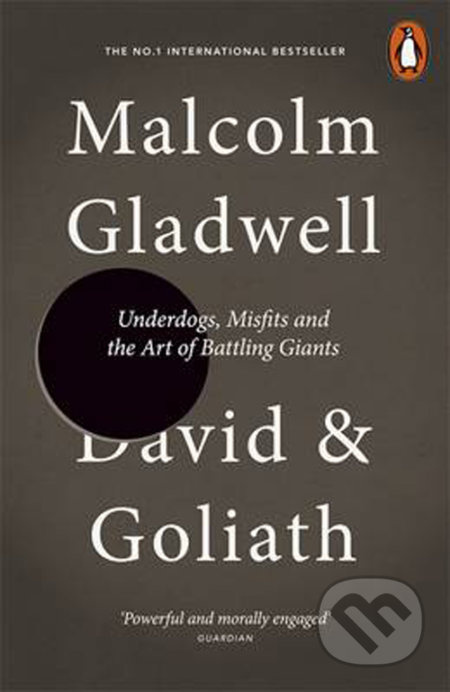 David and Goliath (Underdogs, Misfits and the Art of Battling Giants) - kniha z kategorie Motivace a seberozvoj