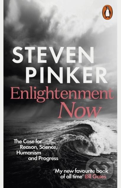 Enlightenment Now (The Case for Reason, Science, Humanism, and Progress) - kniha z kategorie Filozofie