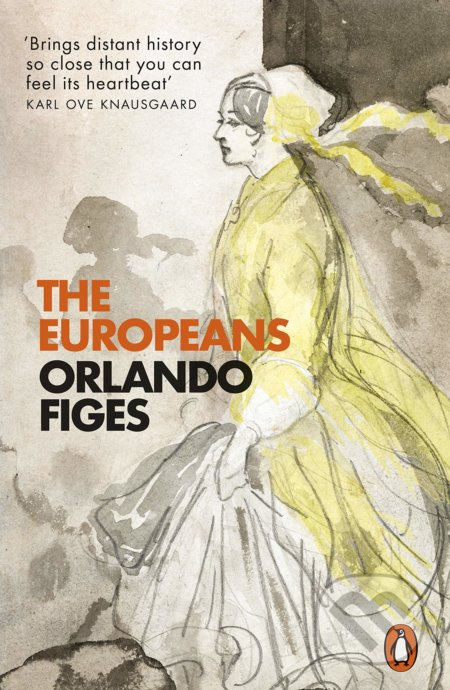 The Europeans - Orlando Figes - kniha z kategorie Historie