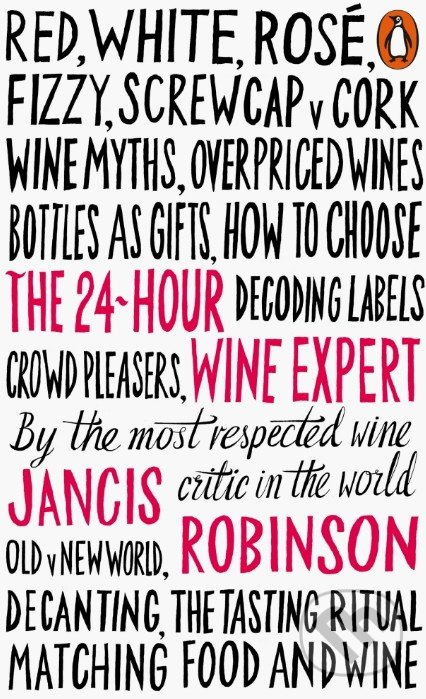 The 24-Hour Wine Expert - Jancis Robinson - kniha z kategorie Podle potraviny