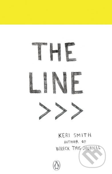 The Line (An Adventure into the Unknown) - Keri Smith - kniha z kategorie Odborné a naučné