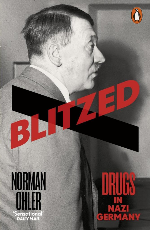 Blitzed (Drugs in Nazi Germany) - Norman Ohler - kniha z kategorie Odborné a naučné
