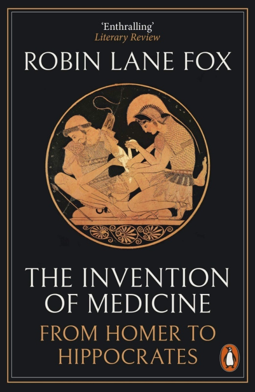 The Invention of Medicine (From Homer to Hippocrates) - kniha z kategorie Historie