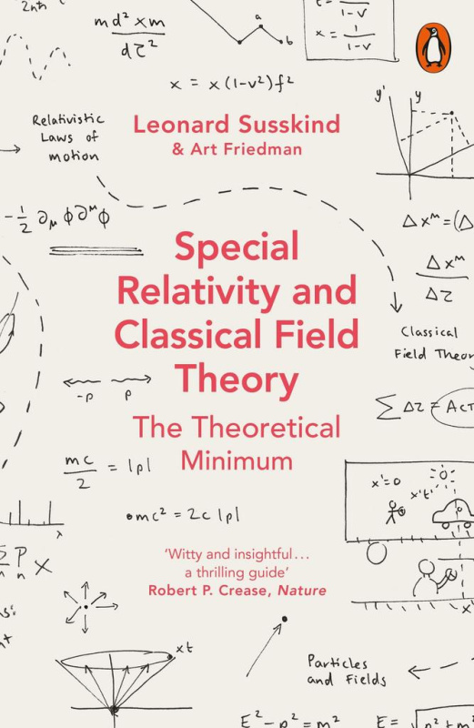 Special Relativity and Classical Field Theory - Leonard Susskind, Art Friedman - kniha z kategorie Přírodní vědy a technika