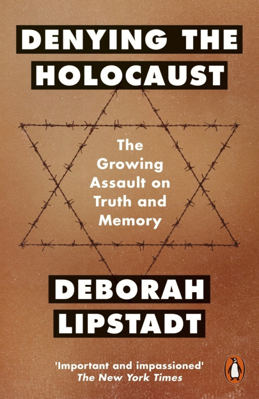 Denying the Holocaust (The Growing Assault on Truth and Memory) - kniha z kategorie Historie