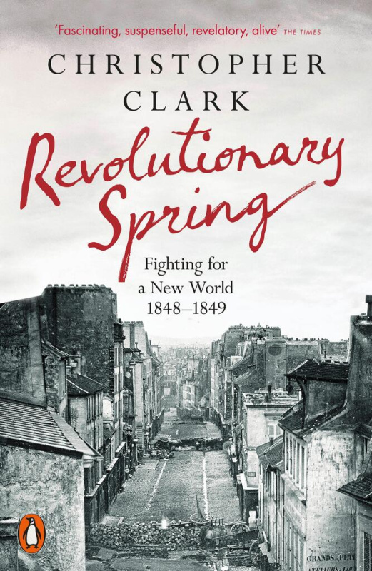 Revolutionary Spring (Fighting for a New World 1848-1849) - kniha z kategorie Historie