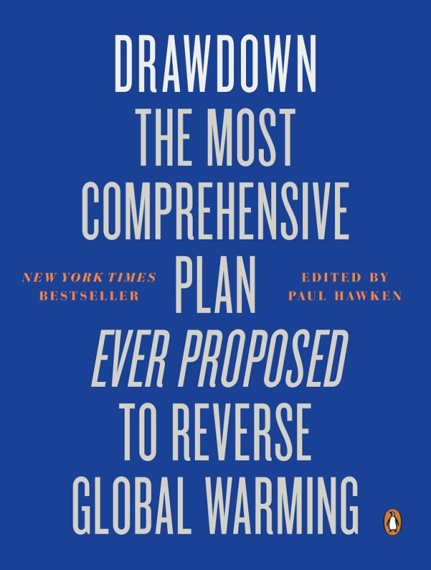 Drawdown (The Most Comprehensive Plan Ever Proposed to Reverse Global Warming) - kniha z kategorie Přírodní vědy a technika