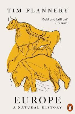 Europe (A Natural History) - Tim Flannery - kniha z kategorie Omalovánky, vystřihovánky, papír