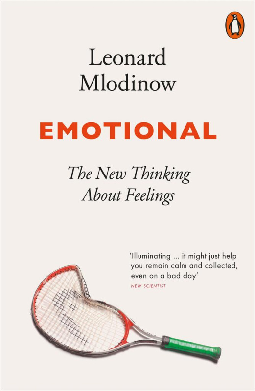 Emotional (The New Thinking About Feelings) - Leonard Mlodinow - kniha z kategorie Psychologie
