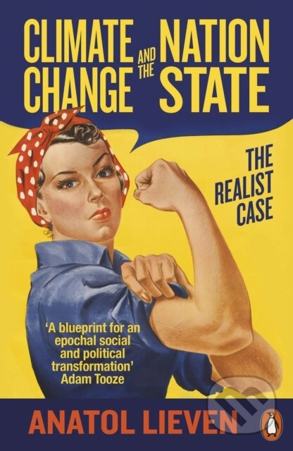 Climate Change and the Nation State (The Realist Case) - kniha z kategorie Humanitní a společenské vědy