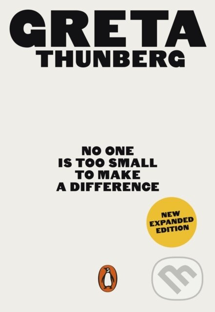 No One Is Too Small to Make a Difference - Greta Thunberg - kniha z kategorie Humanitní a společenské vědy