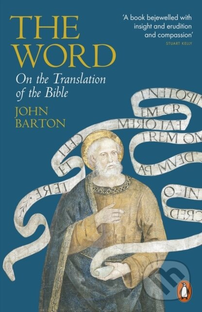 The Word (On the Translation of the Bible) - John Barton - kniha z kategorie Knihy o Bibli