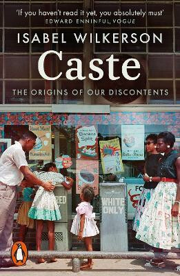 Caste (The Origins of Our Discontents) - Isabel Wilkerson