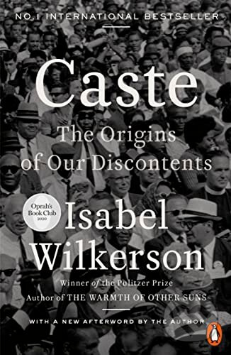 Caste (The Origins of Our Discontents) - Isabel Wilkerson