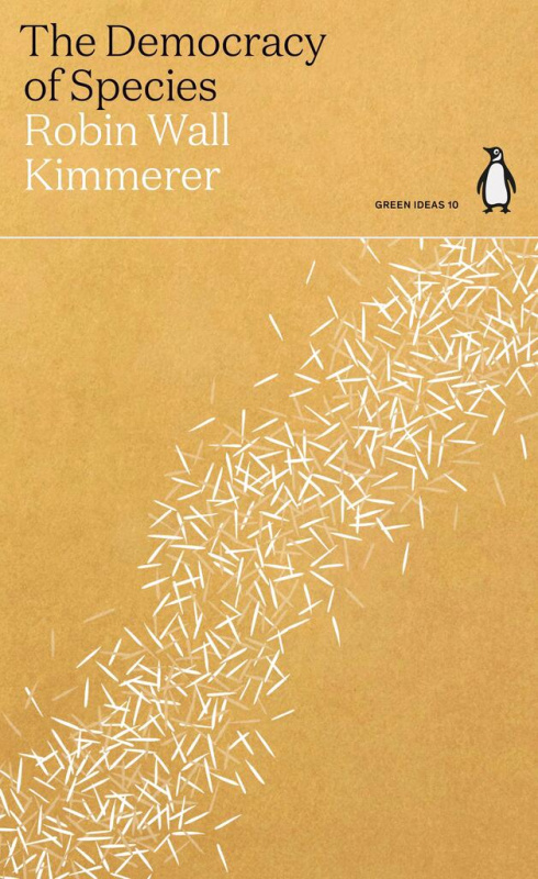 The Democracy of Species - Robin Wall Kimmerer - kniha z kategorie Humanitní a společenské vědy