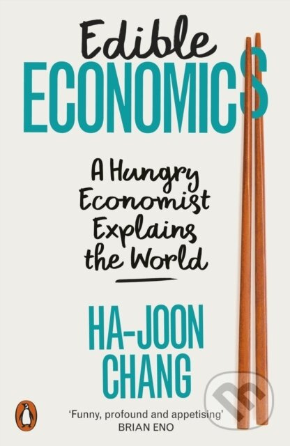 Edible Economics (A Hungry Economist Explains the World) - kniha z kategorie Odborné a naučné