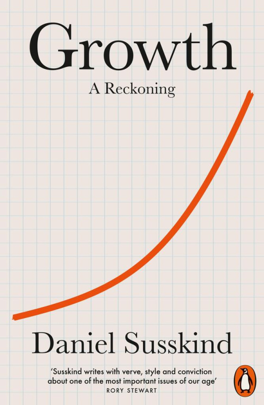 Growth (A Reckoning) - Daniel Susskind - kniha z kategorie Byznys a management