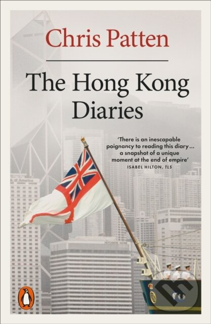 The Hong Kong Diaries - Chris Patten - kniha z kategorie Historie